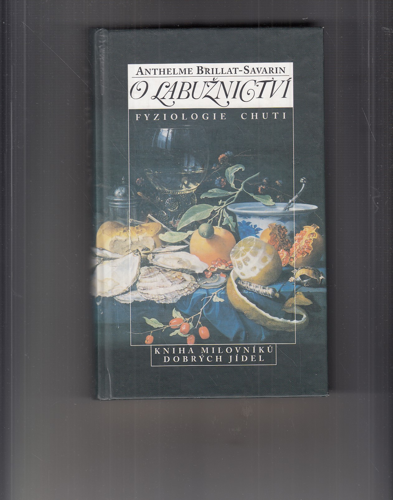 BrillatSavarin Anthelme Antikvariát Dana Kurovce